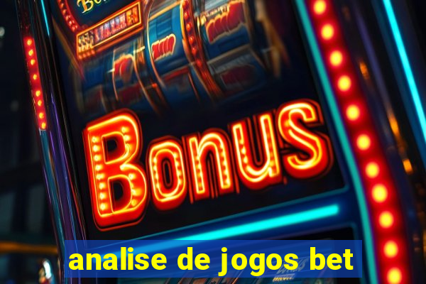 analise de jogos bet